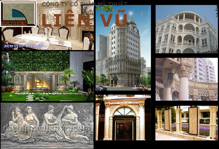 Liên Vũ là đơn vị trực tiếp sản xuất và thi công nhiều công trình đẹp với phù điêu châu Âu