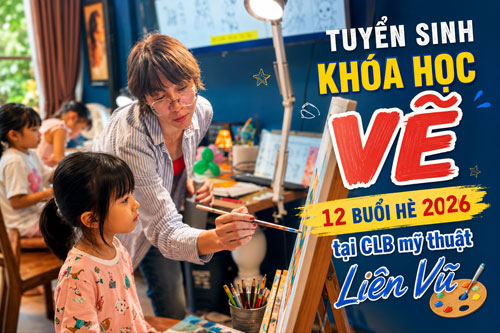 Khóa học vẽ hè 2026 - Khơi nguồn sáng tạo cùng họa sĩ Quốc Tế và cô Diễm Hằng